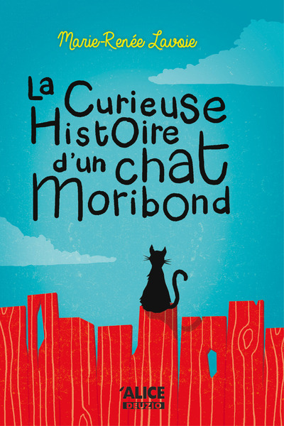 Picture of La curieuse histoire d'un chat Moribond