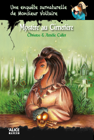 Image de Une enquête surnaturelle de Monsieur Voltaire - Tome 03 Mystère au cimetière