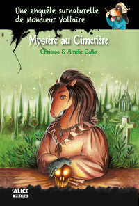 Image de Une enquête surnaturelle de Monsieur Voltaire - Tome 03 Mystère au cimetière