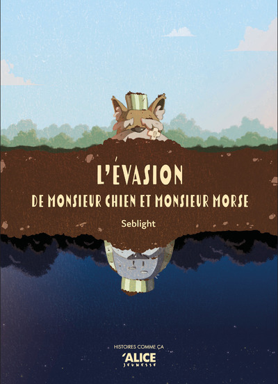 Picture of L'évasion de Monsieur chien et monsieur morse