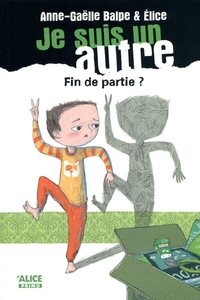 Image de Je suis un autre - tome 5 Fin de partie ?