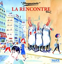 Image de Strangeanimôlz - La rencontre