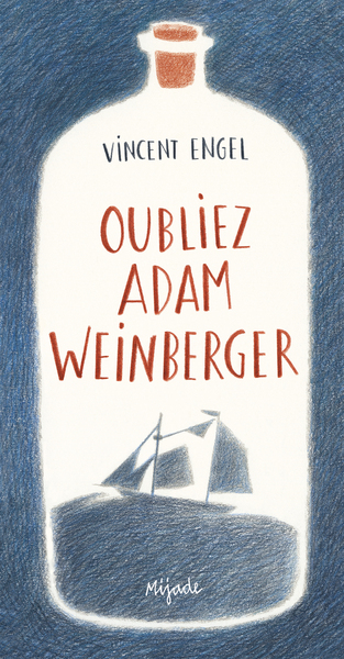 Picture of Oubliez Adam Weinberger