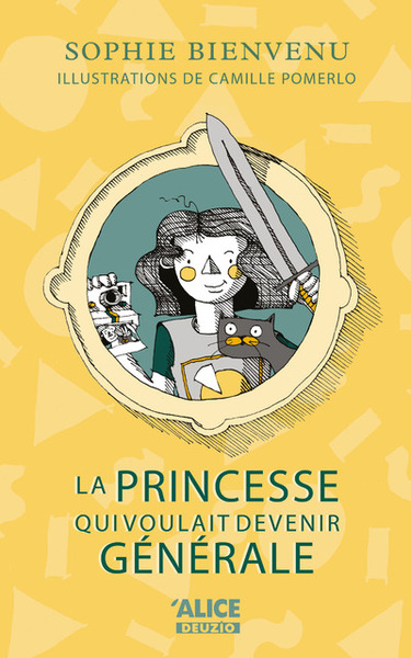 Picture of La princesse qui voulait devenir générale