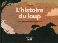 Image de L'histoire du loup et du petit chaperon rouge aussi !