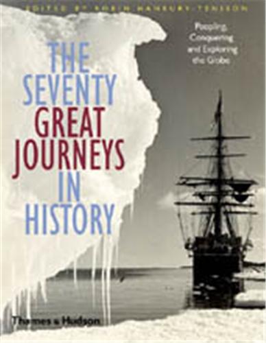 Picture of The Seventy Great Journeys In History (Hardback) /anglais