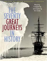 Picture of The Seventy Great Journeys In History (Hardback) /anglais