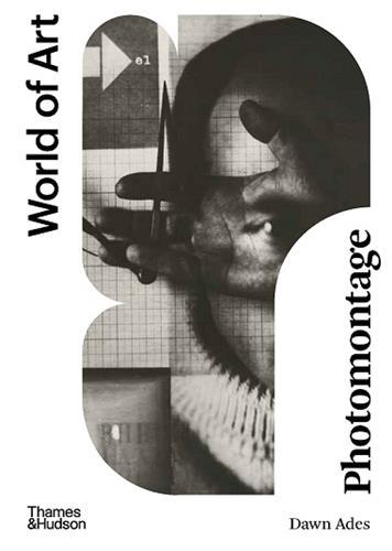 Image de Photomontage 3rd ed (World of Art) /anglais