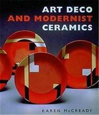 Picture of Art Deco and Modernist Ceramics (Paperback) /anglais