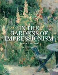 Image de In the Gardens of Impressionism (3rd edition) /anglais
