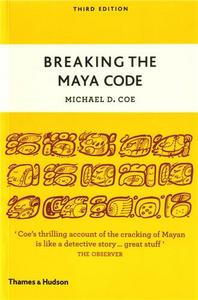 Picture of Breaking the Maya Code 3rd ed. /anglais