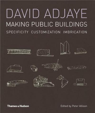 Image de David Adjaye Making Public Buildings (Paperback) /anglais