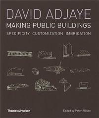 Image de David Adjaye Making Public Buildings (Paperback) /anglais