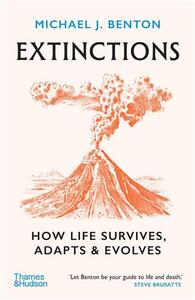 Picture of Extinctions : How Life Survives, Adapts and Evolves (paperback) /anglais
