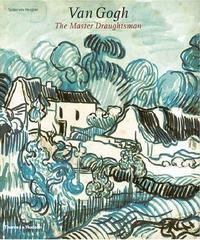 Picture of Van Gogh Master Draughtsman /anglais