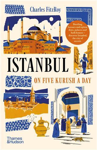 Picture of Istanbul on Five Kurush a Day /anglais