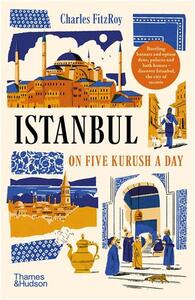 Picture of Istanbul on Five Kurush a Day /anglais