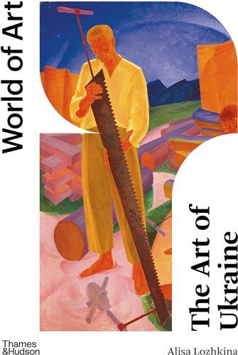 Image de The Art of Ukraine  (World of Art) /anglais