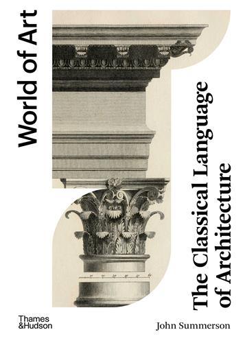 Image de The Classical Language of Architecture (World of Art) /anglais