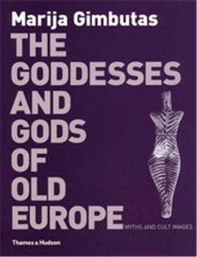 Picture of The Goddesses & The Gods Old Europe /anglais