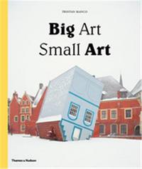 Picture of Big Art / Small Art /anglais