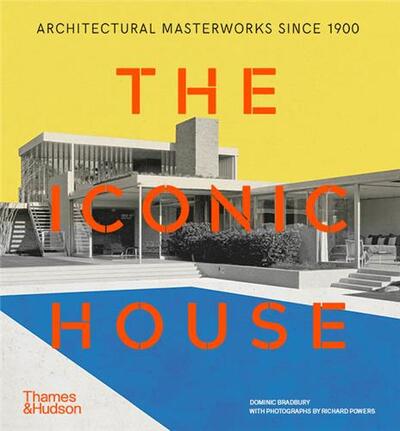 Picture of The Iconic House: Architectural Masterworks Since 1900 (Paperback) /anglais