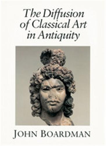 Image de The Diffusion of Classical Art in Antiquity /anglais