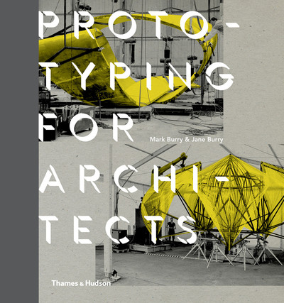 Picture of Prototyping for Architects (Paperback) /anglais