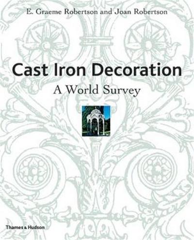 Image de Cast Iron decoration A World Survey /anglais