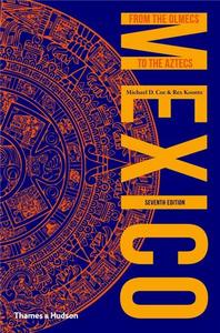 Picture of Mexico From the Olmecs to the Aztecs (7th ed.) /anglais