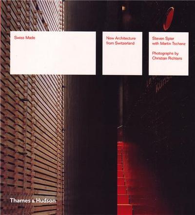 Image de Swiss Made New Architecture from Switzerland (Paperback) /anglais