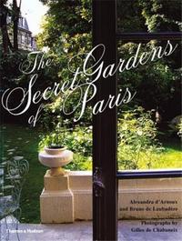 Image de The Secret Gardens of Paris (Paperback) /anglais