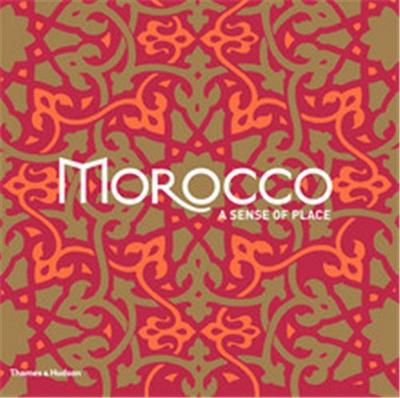 Picture of Morocco A Sense of Place /anglais