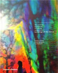 Picture of The Living, Breathing, Thinking, Responsive Buildings of the Future /anglais