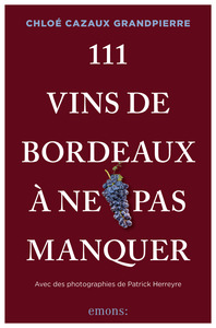 Image de 111 Vins de Bordeaux à ne pas manquer