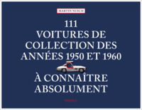Picture of 111 Voitures de collection des années 1950 et 1960 à connaître absolument