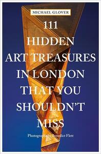 Picture of 111 Hidden Art Treasures in London That You Shouldn't Miss /anglais