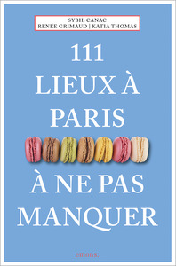 Picture of 111 Lieux À Paris À Ne Pas Manquer
