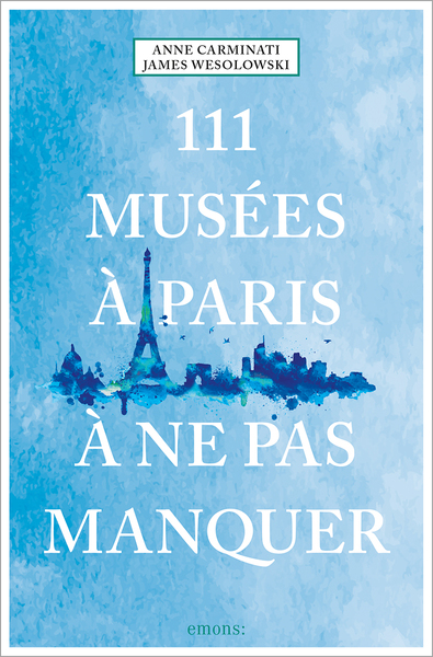 Image de 111 Musées à Paris à ne pas manquer