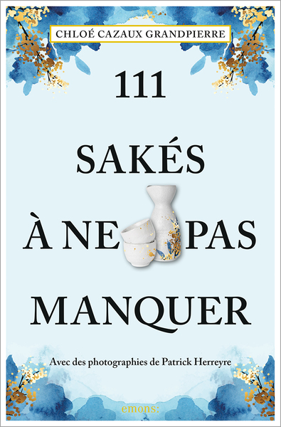 Image de 111 Sakés à ne pas manquer