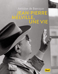 Image de Jean-Pierre Melville, une vie