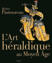 Picture of L'Art héraldique au Moyen Âge