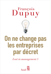 Image de On ne change pas les entreprises par décret