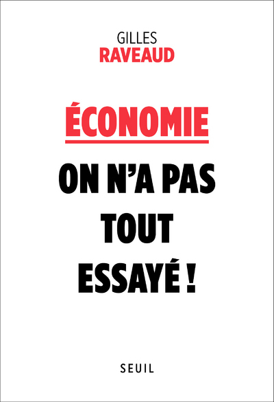 Picture of Économie : on n a pas tout essayé !