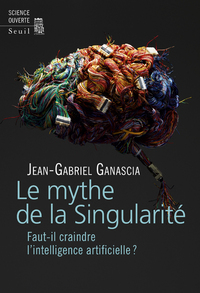 Picture of Le Mythe de la Singularité