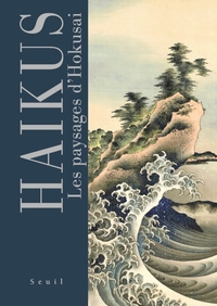 Picture of Haïkus. Les paysages d'Hokusai