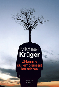 Picture of L'Homme qui embrassait les arbres