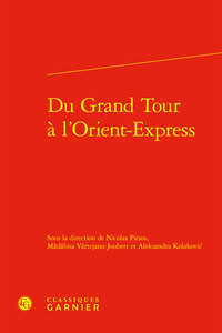 Picture of Du Grand Tour à l'Orient-Express