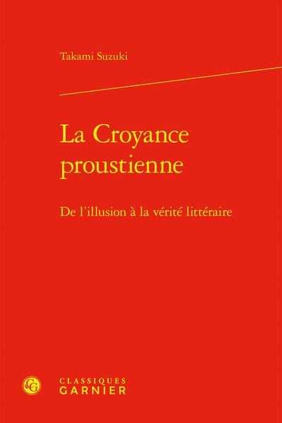 Image de La Croyance proustienne