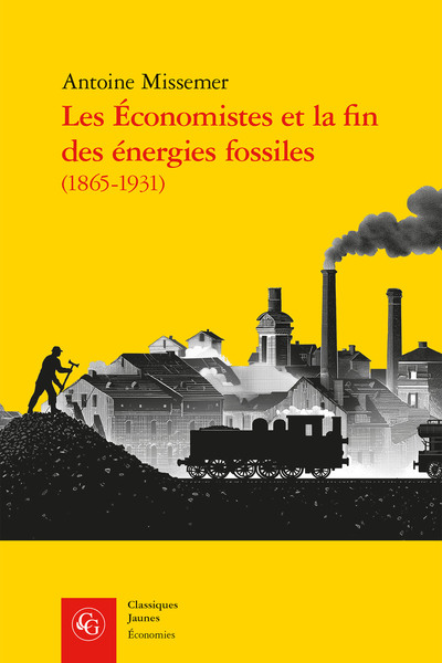 Picture of Les Économistes et la fin des énergies fossiles